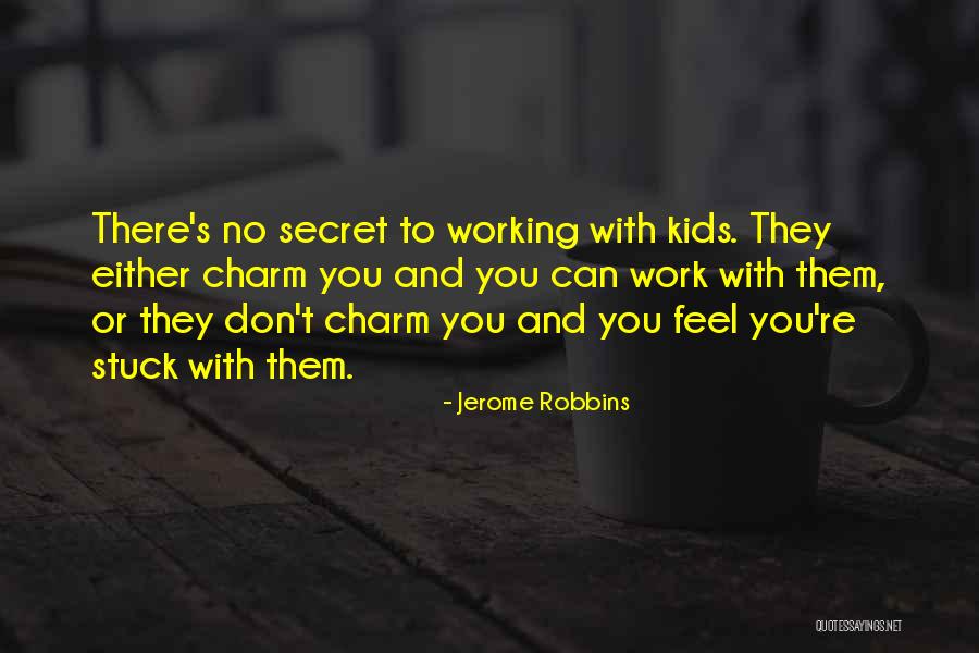 Permiteme Guardar Quotes By Jerome Robbins Permiteme Guardar Quotes By Jerome Robbins