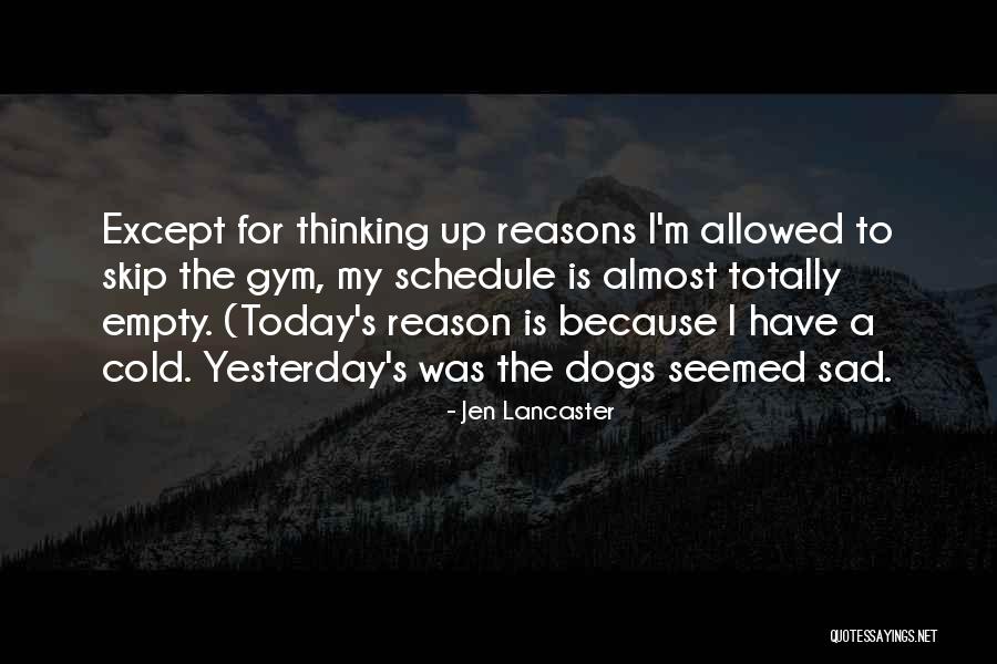 Permitividad Quotes By Jen Lancaster Permitividad Quotes By Jen Lancaster