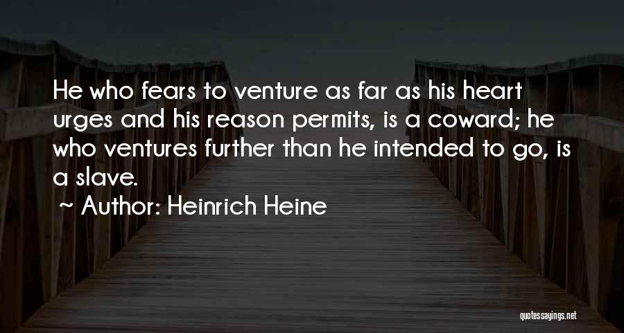 Permits Quotes By Heinrich Heine