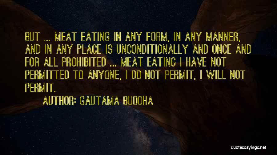 Permitted Quotes By Gautama Buddha