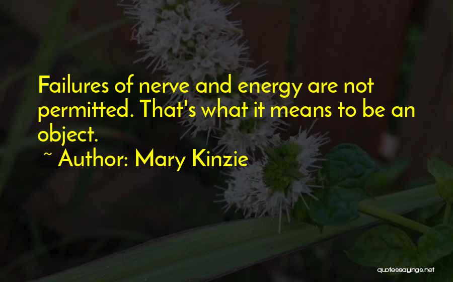 Permitted Quotes By Mary Kinzie