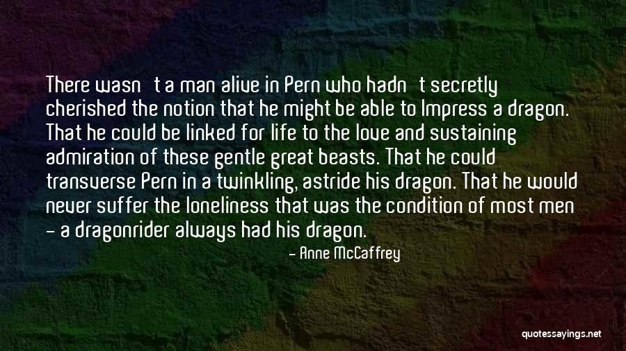 Pern Quotes By Anne McCaffrey Pern Quotes By Anne McCaffrey