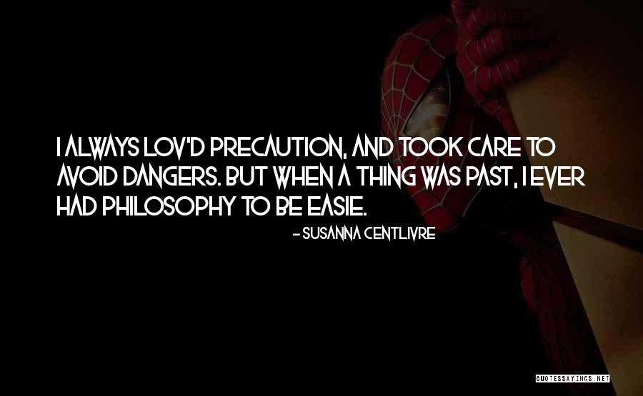 Pernahkah Engkau Quotes By Susanna Centlivre Pernahkah Engkau Quotes By Susanna Centlivre