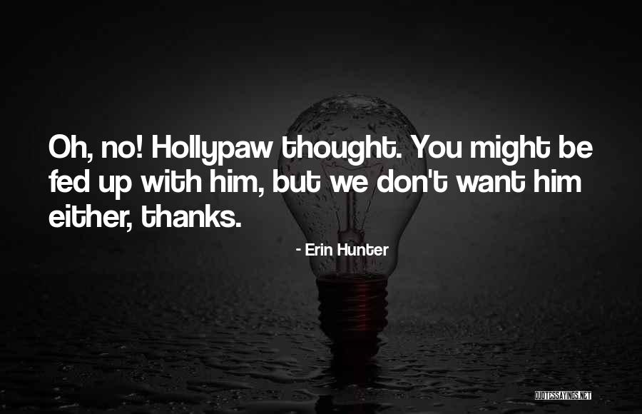 Pernar Ivan Quotes By Erin Hunter Pernar Ivan Quotes By Erin Hunter