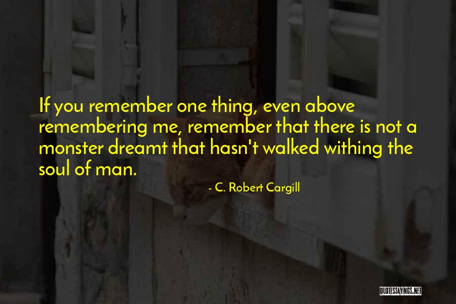 Pernas Abertas Quotes By C. Robert Cargill Pernas Abertas Quotes By C. Robert Cargill