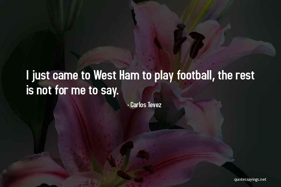 Perne Quotes By Carlos Tevez Perne Quotes By Carlos Tevez