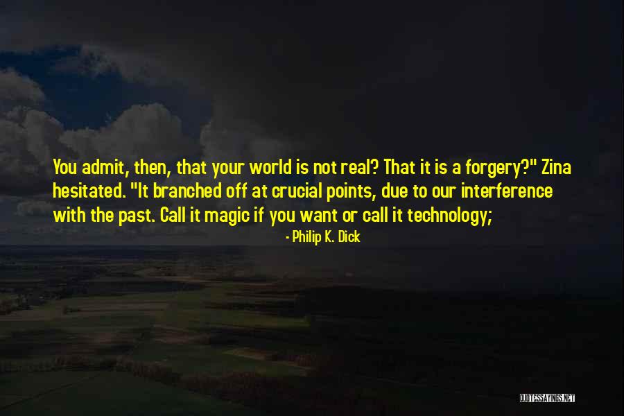 Pernes Artist Quotes By Philip K. Dick Pernes Artist Quotes By Philip K. Dick