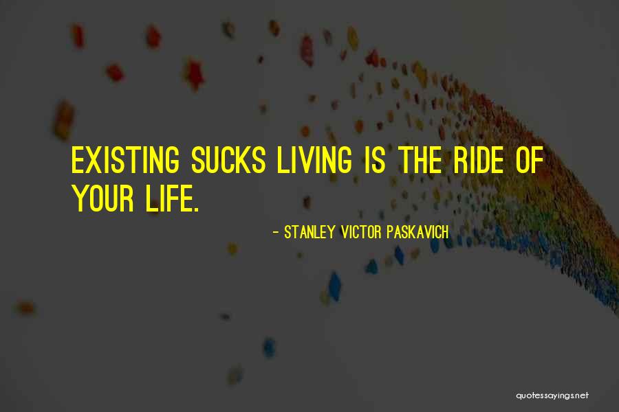 Pernes Artist Quotes By Stanley Victor Paskavich Pernes Artist Quotes By Stanley Victor Paskavich