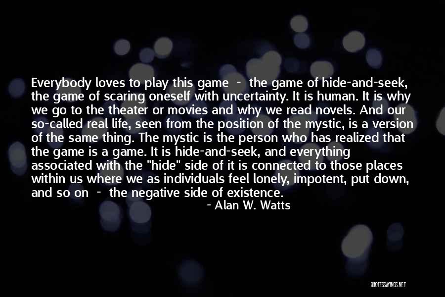 Pernes Les Quotes By Alan W. Watts Pernes Les Quotes By Alan W. Watts