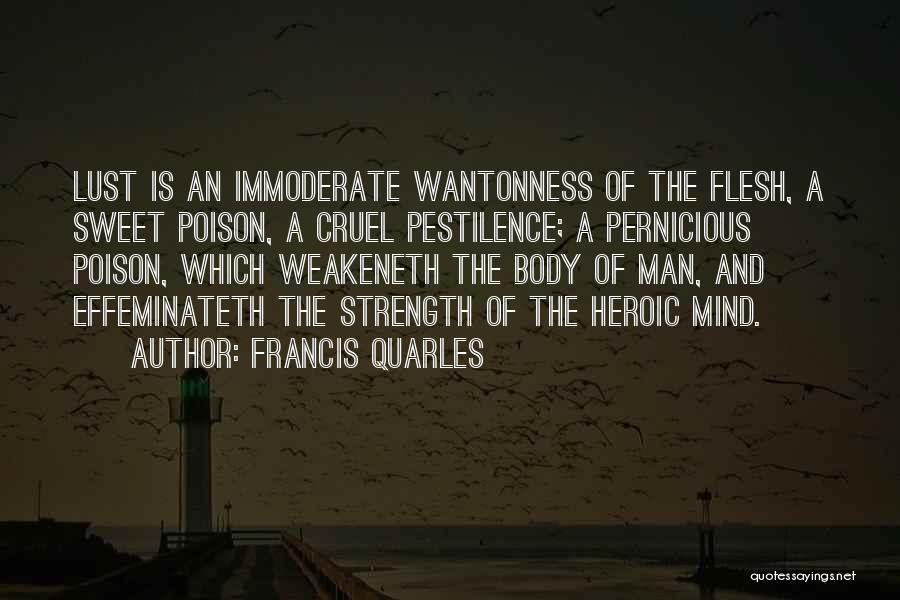 Pernicious Quotes By Francis Quarles