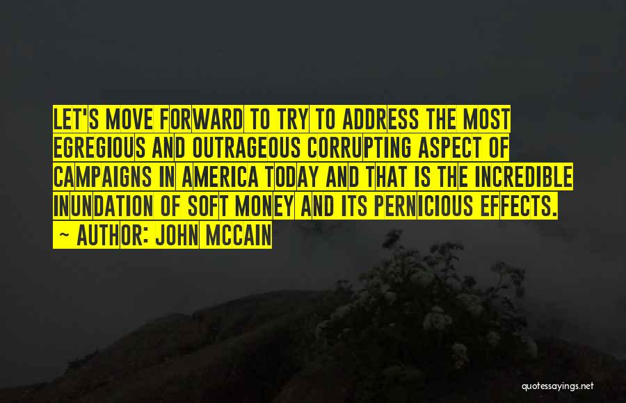 Pernicious Quotes By John McCain