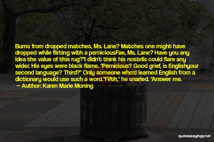 Pernicious Quotes By Karen Marie Moning