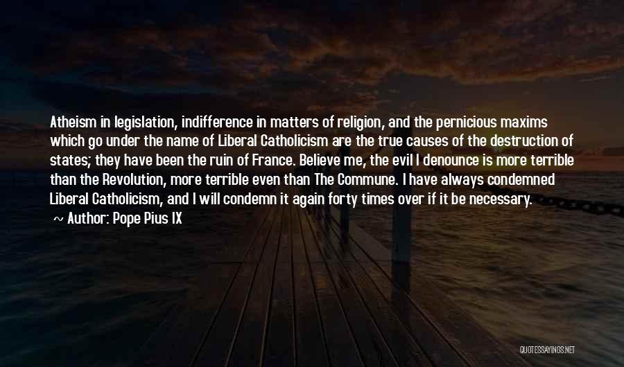 Pernicious Quotes By Pope Pius IX