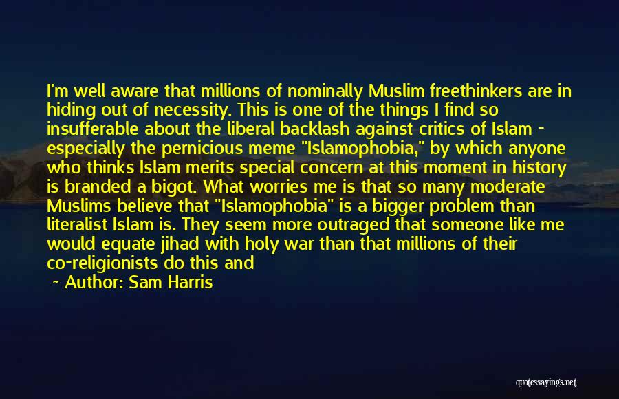 Pernicious Quotes By Sam Harris