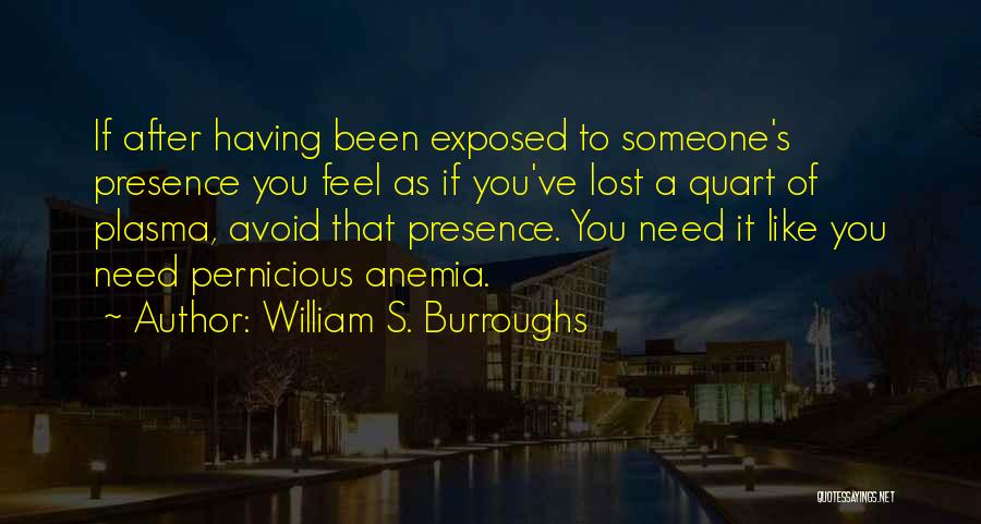 Pernicious Quotes By William S. Burroughs