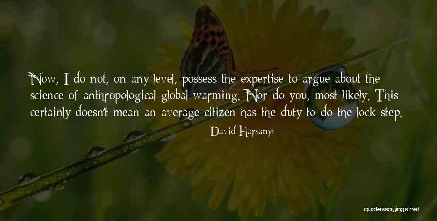 Perniciousness Clue Quotes By David Harsanyi Perniciousness Clue Quotes By David Harsanyi