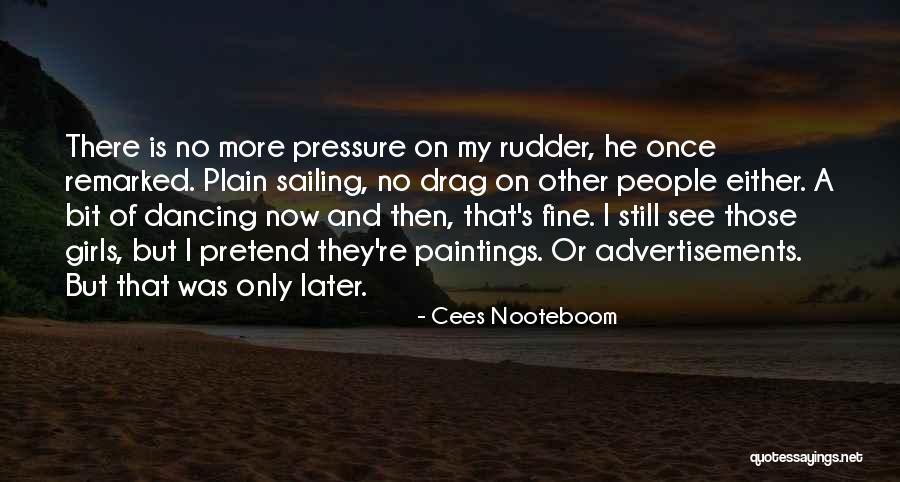 Pernikoff Kingston Quotes By Cees Nooteboom Pernikoff Kingston Quotes By Cees Nooteboom