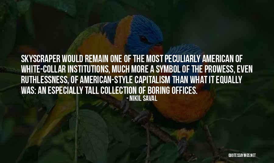Pernikoff Kingston Quotes By Nikil Saval Pernikoff Kingston Quotes By Nikil Saval
