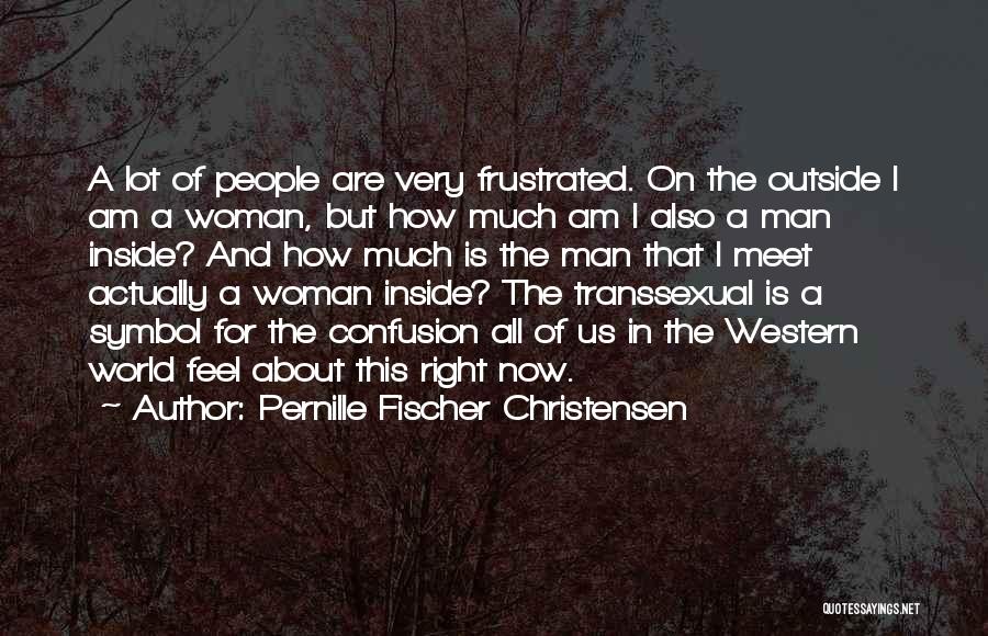 Pernille Fischer Christensen Quotes 1314777