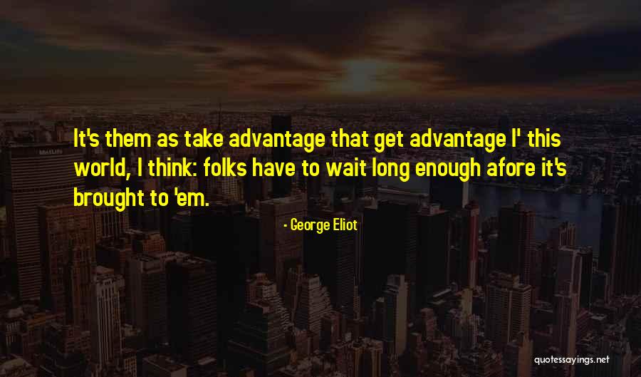 Perochon Quotes By George Eliot Perochon Quotes By George Eliot