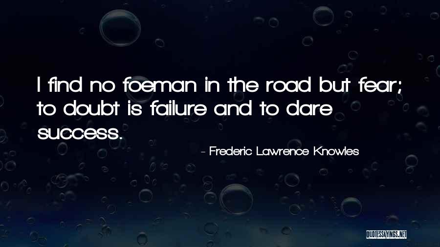 Perolehan Uitm Quotes By Frederic Lawrence Knowles Perolehan Uitm Quotes By Frederic Lawrence Knowles