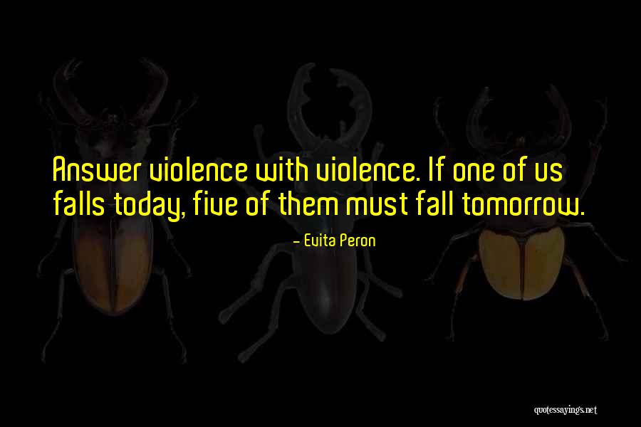 Peron Quotes By Evita Peron Peron Quotes By Evita Peron