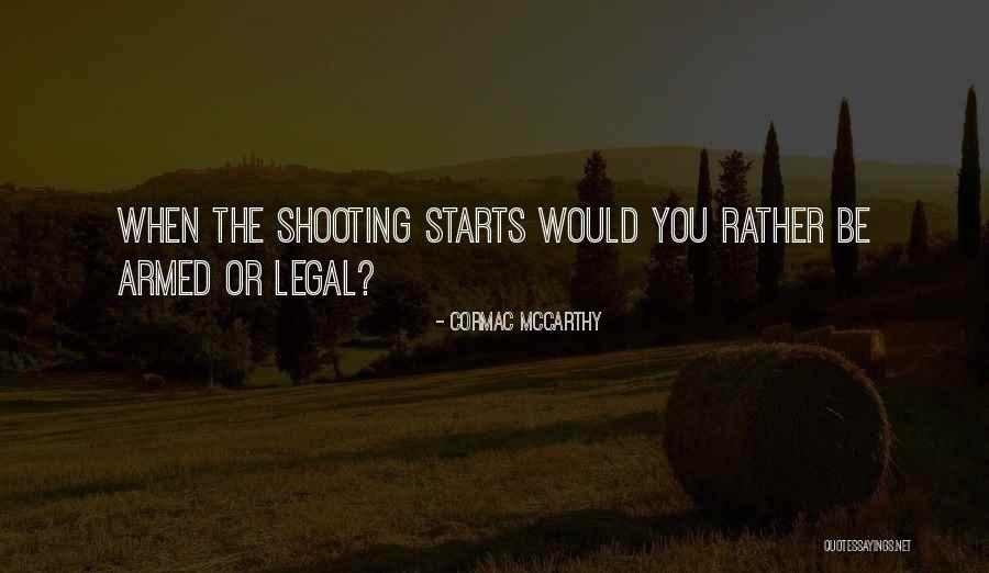 Peronismo Federal Quotes By Cormac McCarthy Peronismo Federal Quotes By Cormac McCarthy