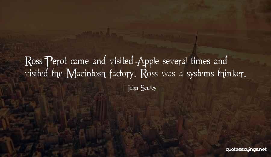 Perot Systems Quotes By John Sculley Perot Systems Quotes By John Sculley