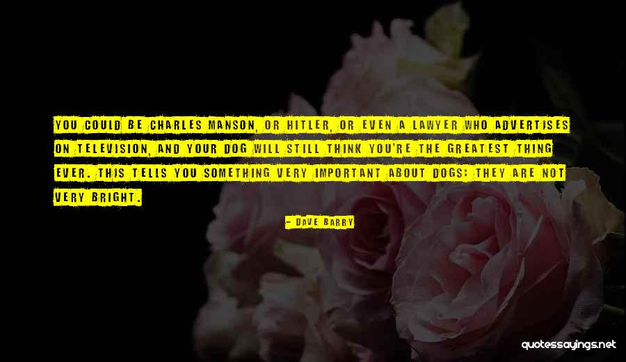Perotin Songs Quotes By Dave Barry Perotin Songs Quotes By Dave Barry