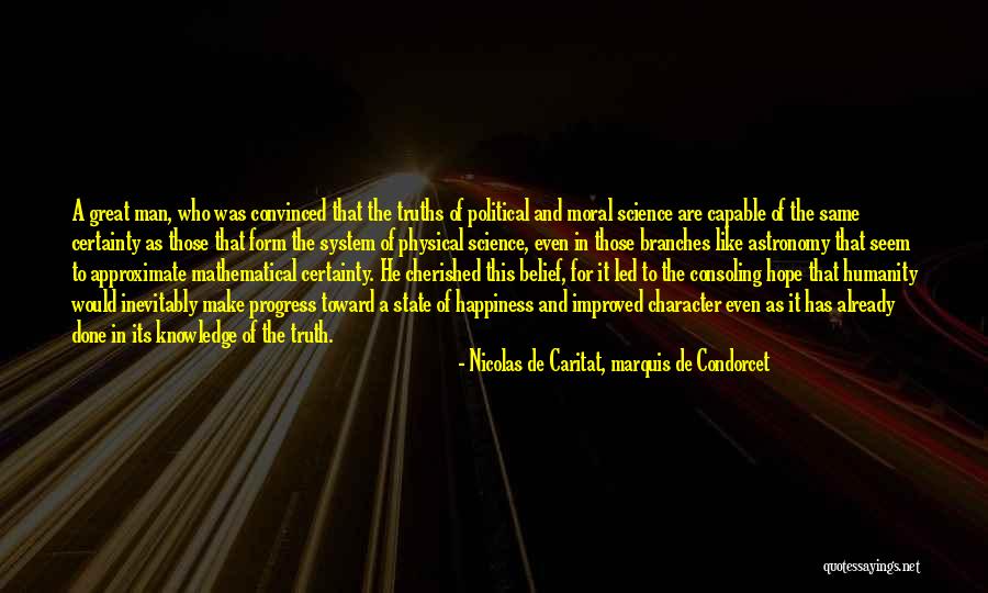 Perovic Sinisa Quotes By Nicolas De Caritat, Marquis De Condorcet Perovic Sinisa Quotes By Nicolas De Caritat, Marquis De Condorcet