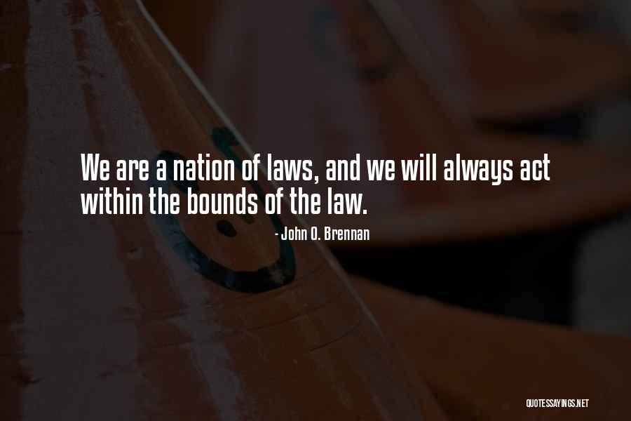 Perownes Quotes By John O. Brennan Perownes Quotes By John O. Brennan