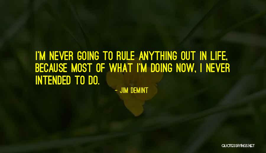 Perparim Rama Quotes By Jim DeMint Perparim Rama Quotes By Jim DeMint