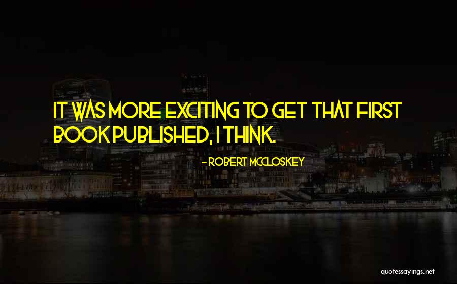 Perparim Rama Quotes By Robert McCloskey Perparim Rama Quotes By Robert McCloskey