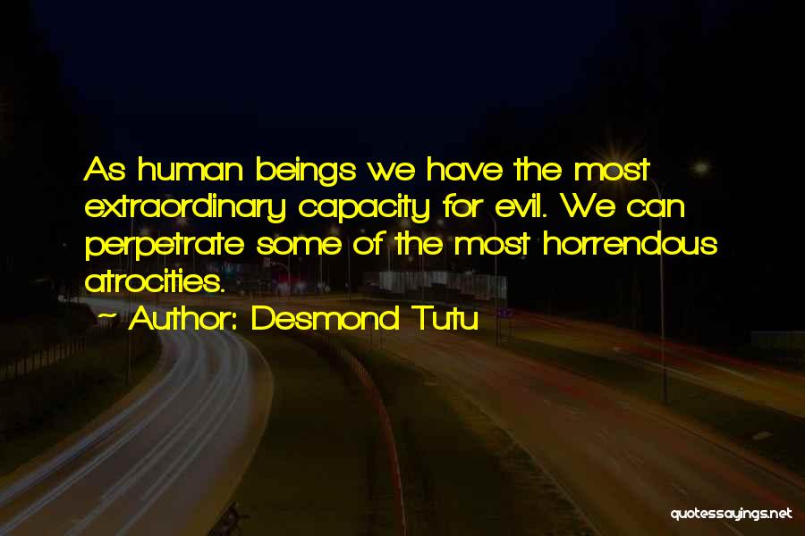 Perpetrate Quotes By Desmond Tutu