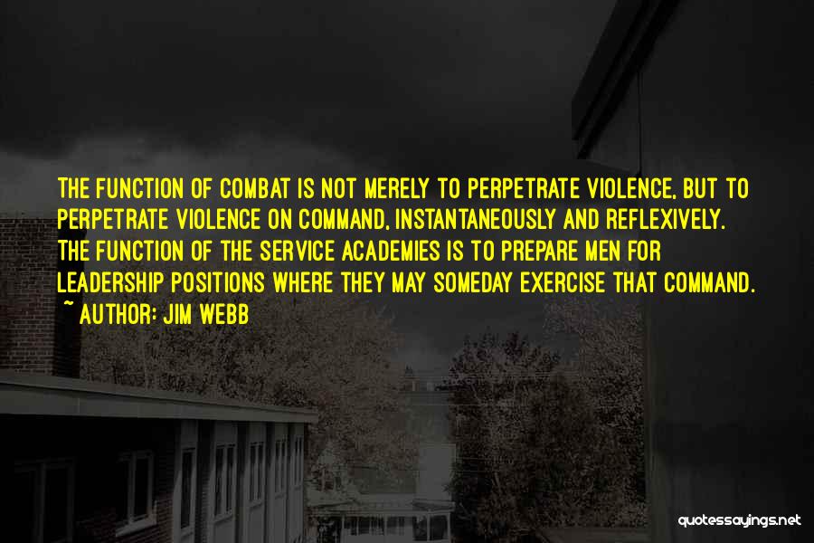 Perpetrate Quotes By Jim Webb