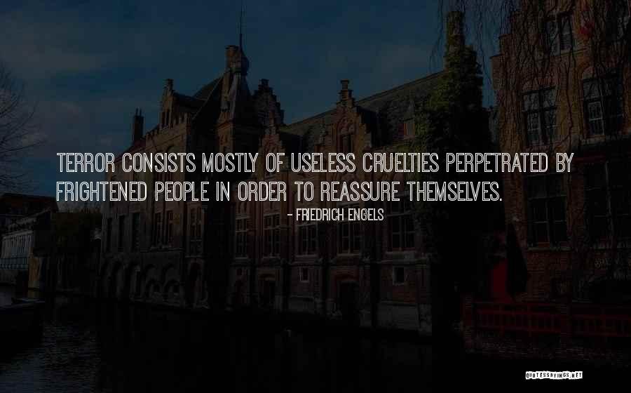 Perpetrated Quotes By Friedrich Engels