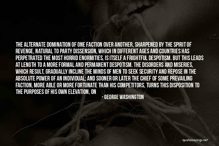 Perpetrated Quotes By George Washington