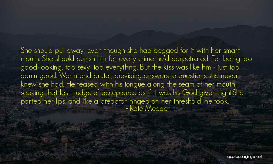 Perpetrated Quotes By Kate Meader