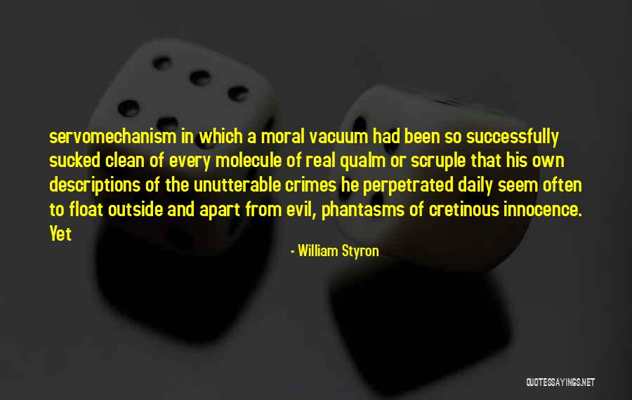 Perpetrated Quotes By William Styron