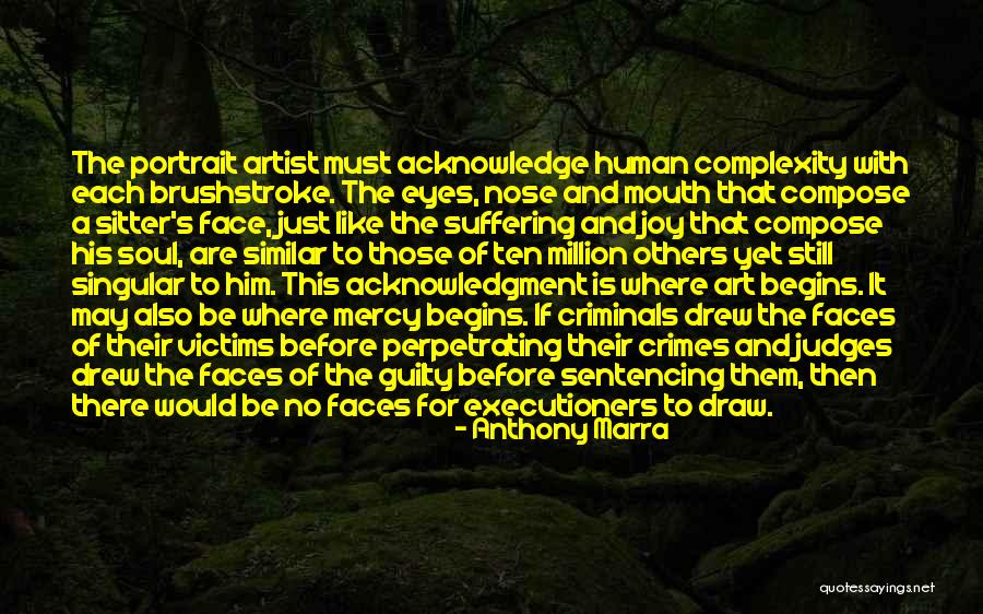 Perpetrating Quotes By Anthony Marra Perpetrating Quotes By Anthony Marra