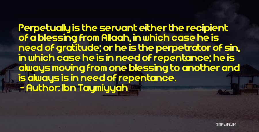 Perpetrator Quotes By Ibn Taymiyyah