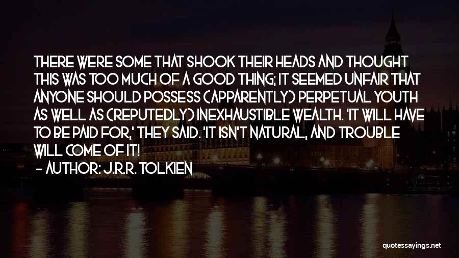 Perpetual Quotes By J.R.R. Tolkien