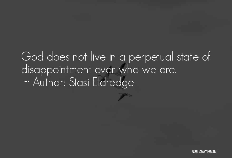 Perpetual Quotes By Stasi Eldredge