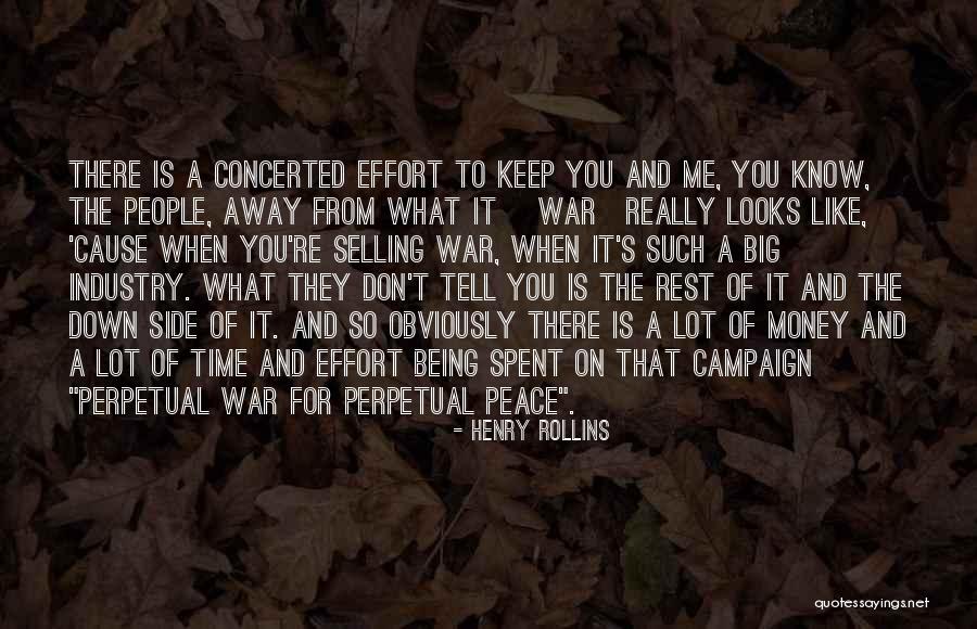 Perpetual War Quotes By Henry Rollins