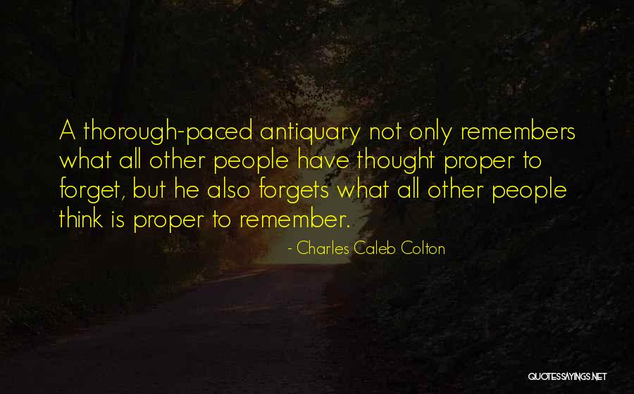 Perpetuam Rei Quotes By Charles Caleb Colton Perpetuam Rei Quotes By Charles Caleb Colton