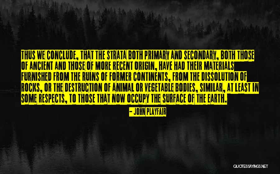 Perpetuam Rei Quotes By John Playfair Perpetuam Rei Quotes By John Playfair