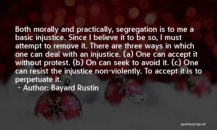 Perpetuate Quotes By Bayard Rustin