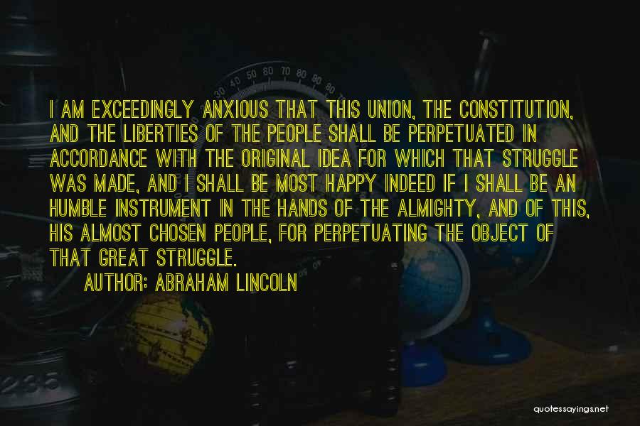 Perpetuating Quotes By Abraham Lincoln