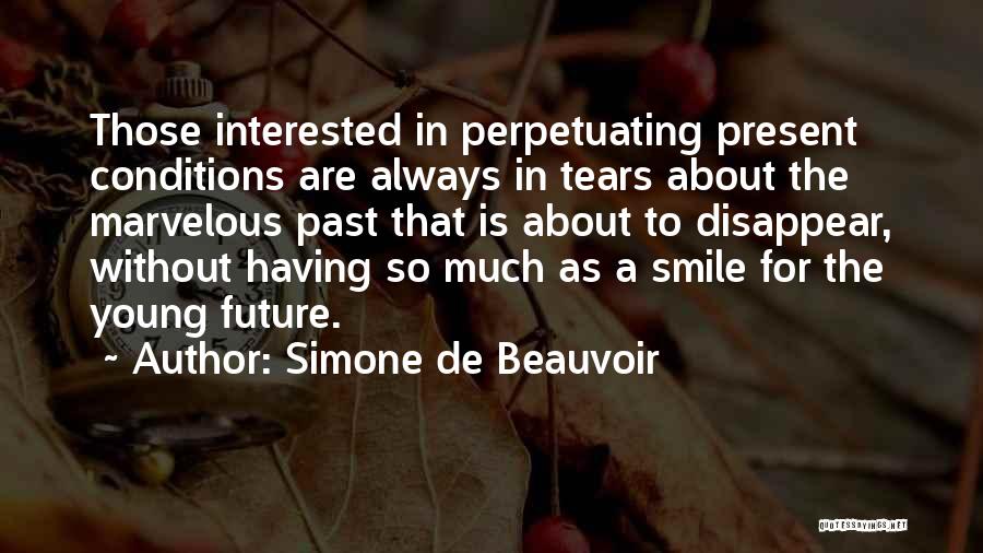 Perpetuating Quotes By Simone De Beauvoir