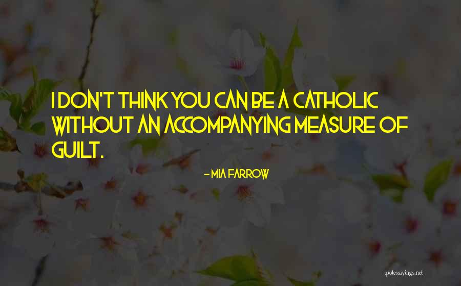 Perpetuo Quotes By Mia Farrow Perpetuo Quotes By Mia Farrow